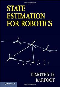 State Estimation for Robotics (劍橋大學出版社 2017)