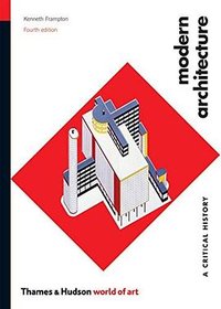 Modern Architecture (Thames & Hudson 2007)