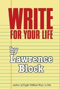 Write for Your Life (Write for Your Life 1986)