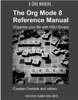 The Org Mode 8 Reference Manual