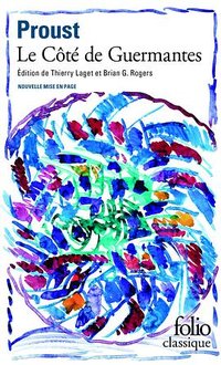 Le Côté de Guermantes (加利瑪出版社 2021)