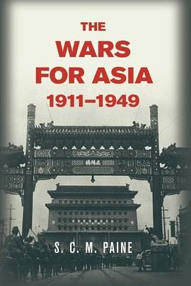 The Wars for Asia, 1911-1949