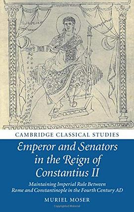 Emperor and Senators in the Reign of Constantius II