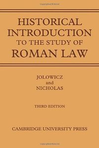 A Historical Introduction to the Study of Roman Law (劍橋大學出版社 2009)