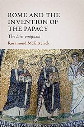 Rome and the Invention of the Papacy