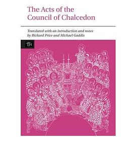 The Acts of the Council of Chalcedon