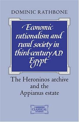 Economic Rationalism and Rural Society in Third-century AD Egypt