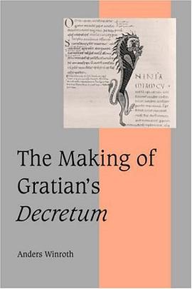 The Making of Gratian's Decretum (Cambridge Studies in Medieval Life and Thought