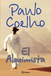 El Alquimista (Spanish Edition) (Planeta 2006)