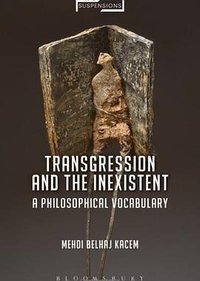 Transgression and the Inexistent