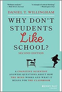 Why Don't Students Like School? (2/e) (Jossey-Bass 2021)