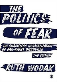 The Politics of Fear (SAGE Publications Ltd 2020)