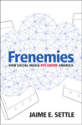 Frenemies: How social media polarizes America.