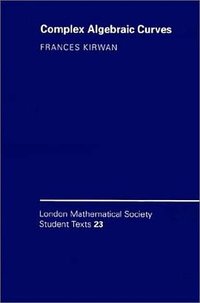 Complex Algebraic Curves (劍橋大學出版社 1992)