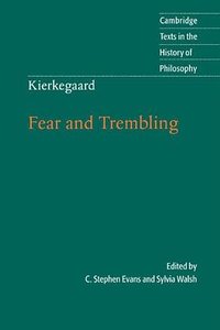Fear and Trembling (劍橋大學出版社 2006)