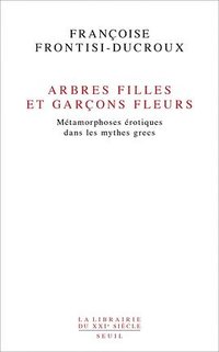 Arbres filles et garçons fleurs (门槛出版社 2017)