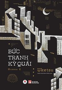 Bức Tranh Kỳ Quái (Huy Hoang Bookstore 2023)
