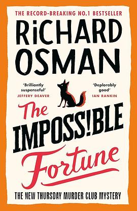 The Impossible Fortune: A Thursday Murder Club Mystery
