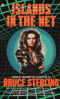 Islands in the Net (Ace Books 1989)