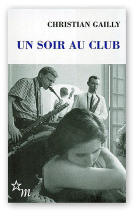 Un soir au club
