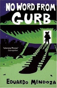 No Word from Gurb (2007)