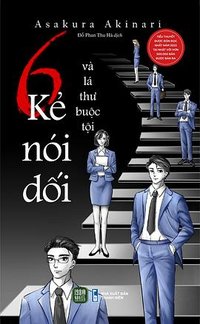 6 Kẻ Nói Dối Và Lá Thư Buộc Tội (Nhà xuất bản Thanh Niên 2024)