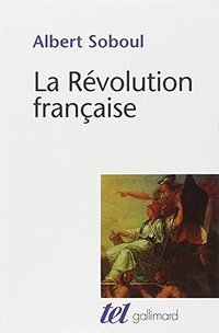 La Révolution française (加利瑪出版社 1984)