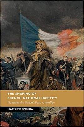 The Shaping of French National Identity