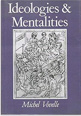 Ideologies and Mentalities