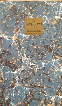 The Mathnawi of Jalalu'ddin Rumi (six volume set) (Konya Metropolitan Municipality 2004)