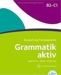Grammatik aktiv: B2/C1 (Cornelsen Verlag 2017)