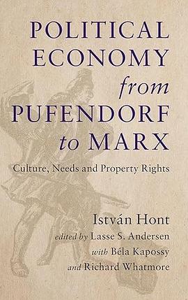 Political Economy from Pufendorf to Marx
