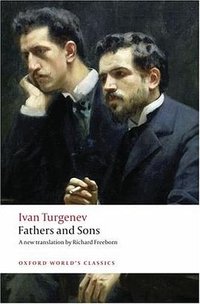 Fathers and Sons (Oxford Paperbacks 2008)