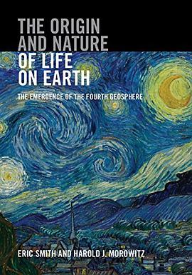 The Origin and Nature of Life on Earth
