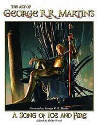 The Art of George R. R. Martin's A Song of Ice and Fire