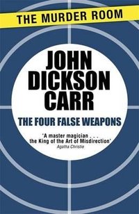 The Four False Weapons 