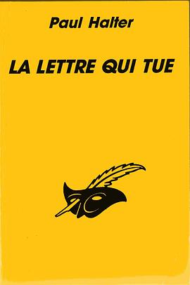 La lettre qui tue