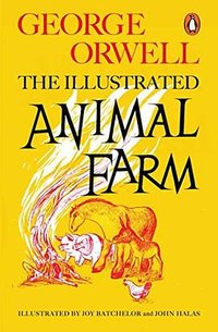 Animal Farm (Penguin Classics 2015)