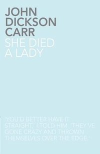 She Died a Lady (2010)
