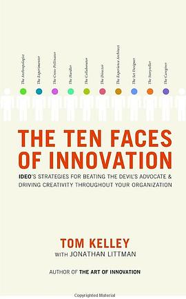 The Ten Faces of Innovation