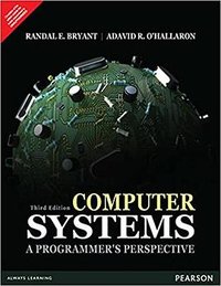 Computer Systems (3/e) (Pearson India Education Services Pvt. ltd 2016)