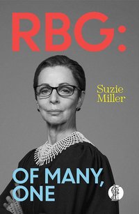 RBG: OF MANY, ONE 鲁思·巴德·金斯伯格: 许多，一个