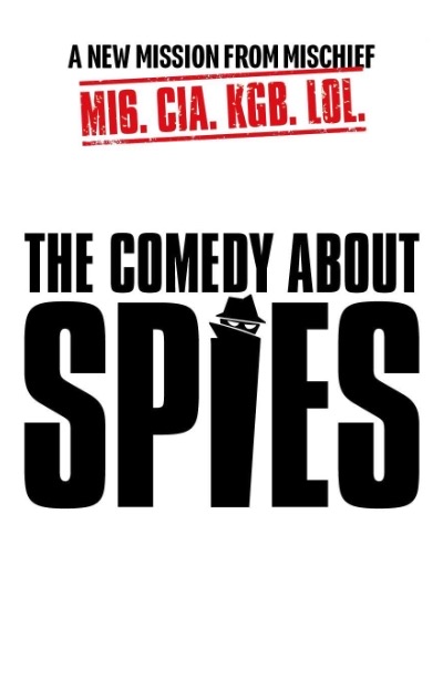 The Comedy About Spies