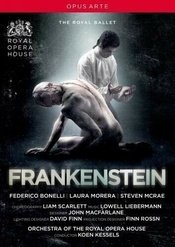 Frankenstein 2016年英国皇家芭蕾舞团版