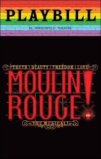 Moulin Rouge! 2018 Colonial Theatre 试演版