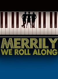 Merrily We Roll Along 2002  Lincoln Center版