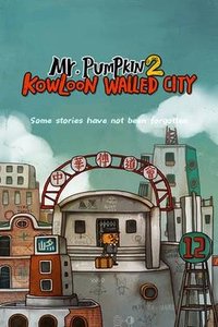 南瓜先生2：九龙城寨