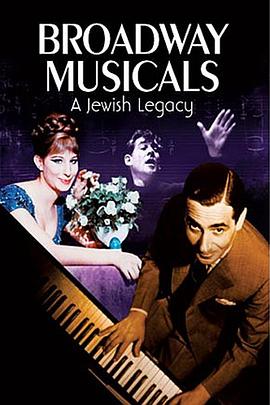 Broadway Musicals: A Jewish Legacy