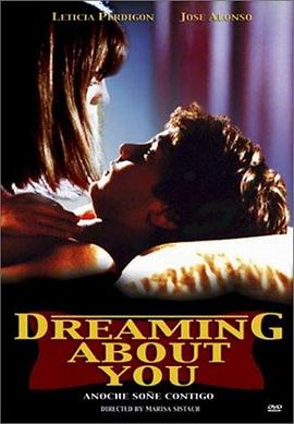 Dreaming About You