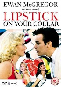 Lipstick on Your Collar (Lipstick on your Collar)
